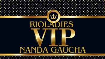 RioLadies VIP Girls: Nanda Gaúcha